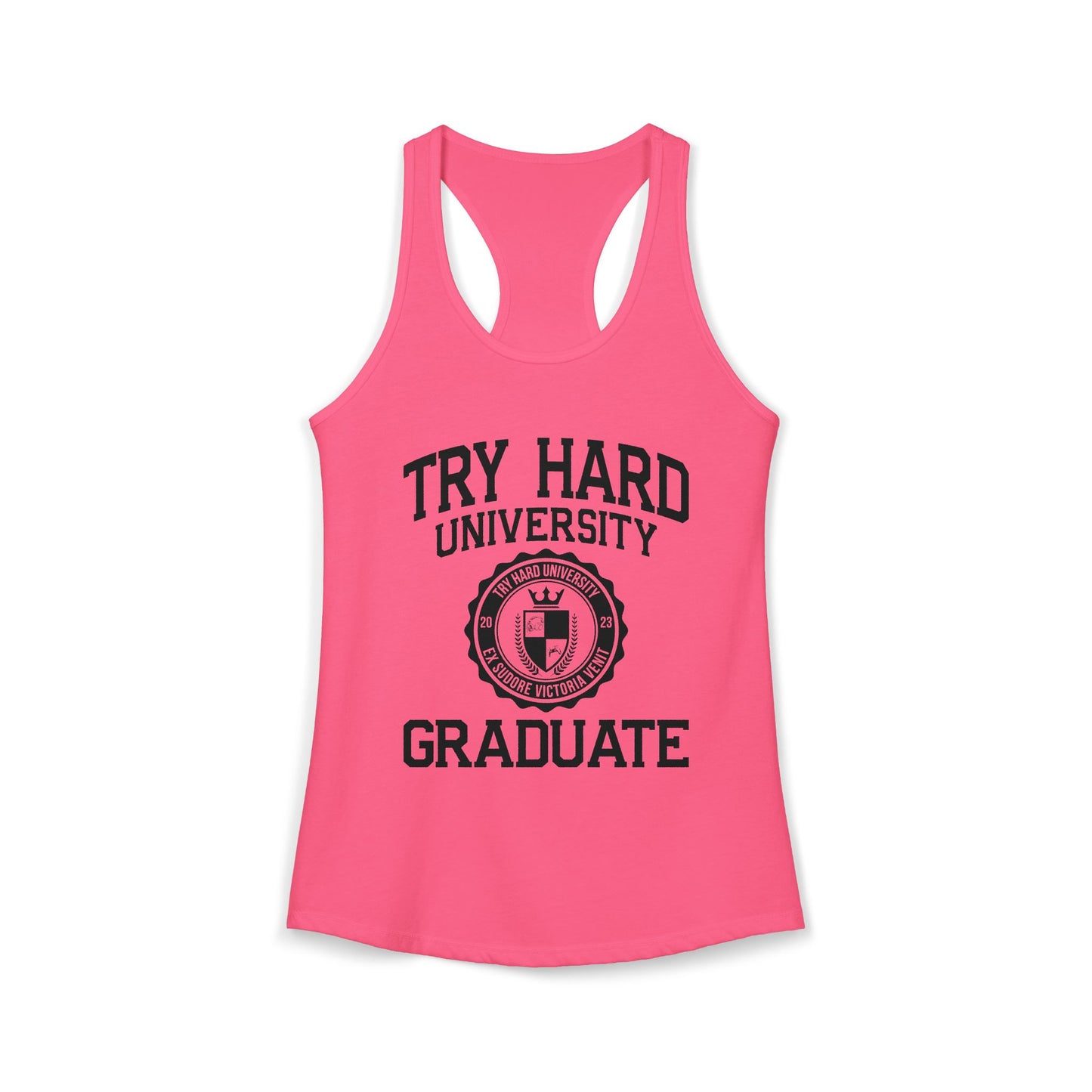 Try Hard University Graduate