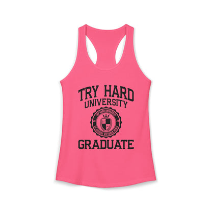 Try Hard University Graduate