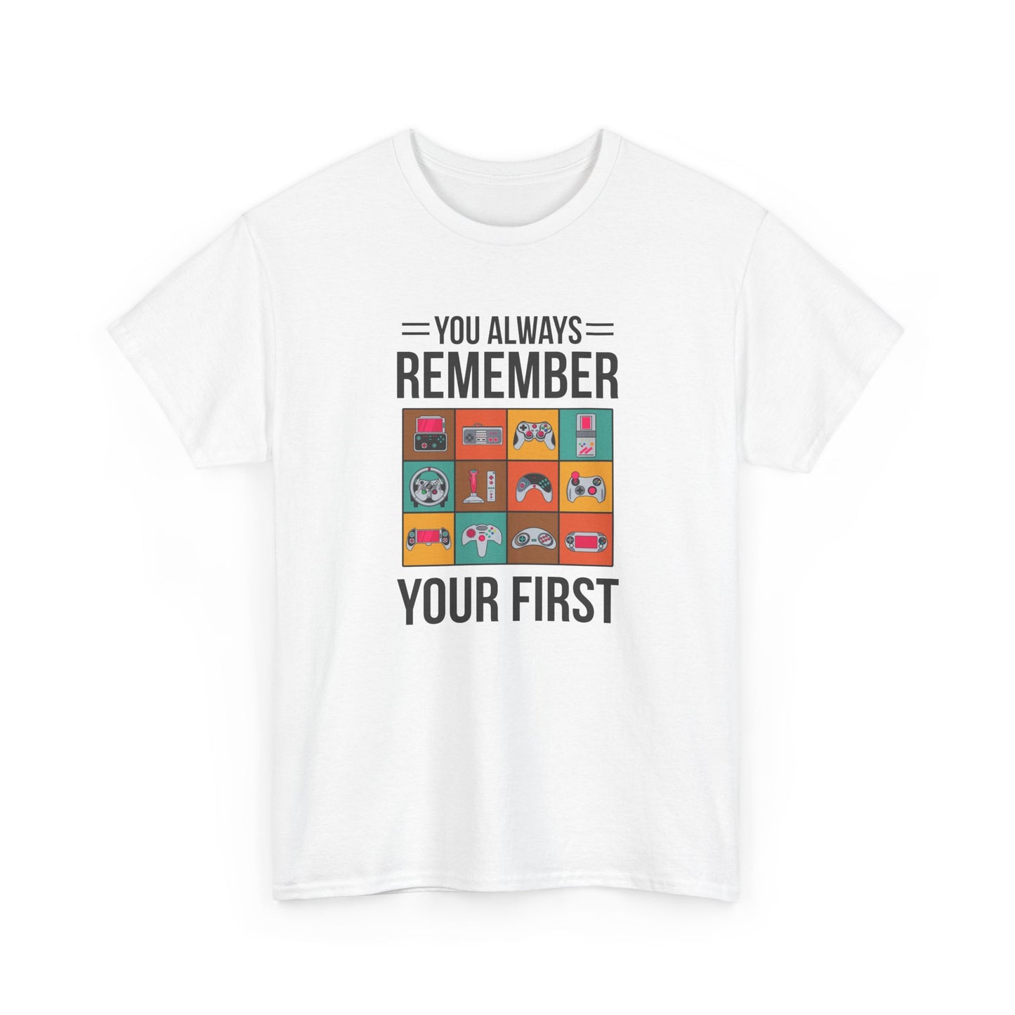 You Always Remember Your First