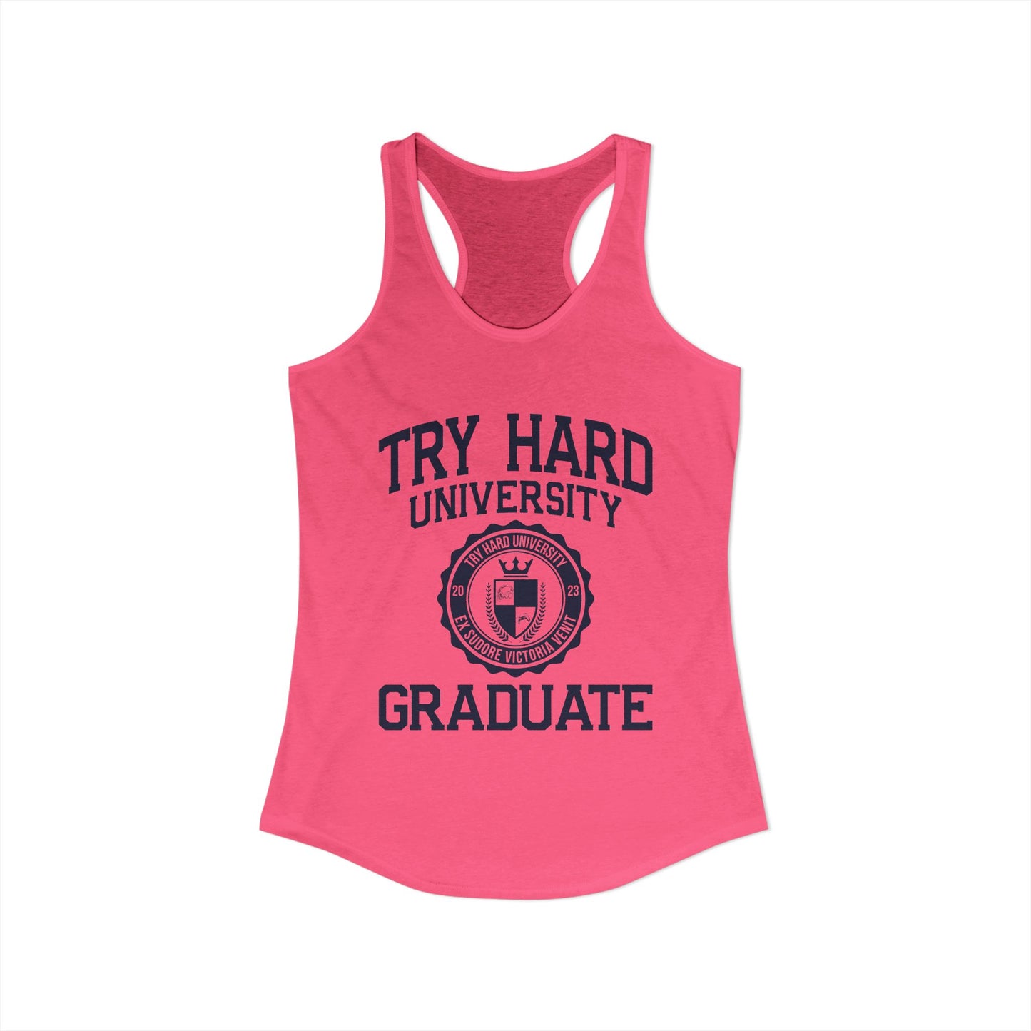 Try Hard University Graduate