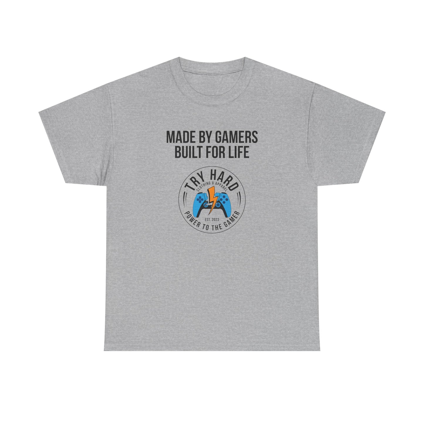 Made By Gamers, Built For Life (Try Hard Logo - Color)
