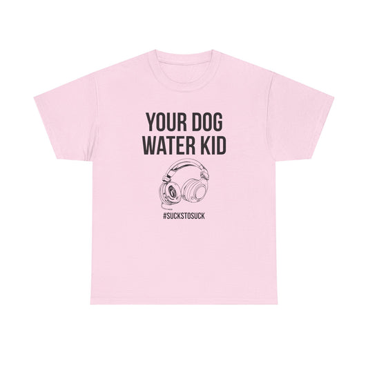 Your Dog Water Kid