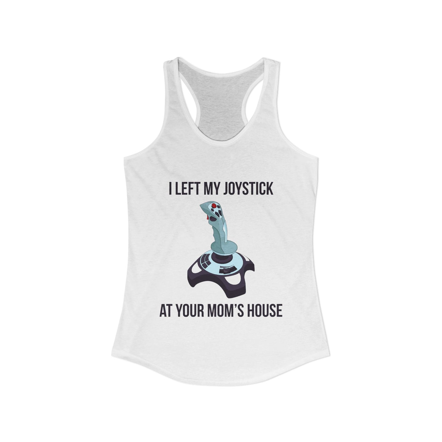 I Left My Joystick at your Mom's House