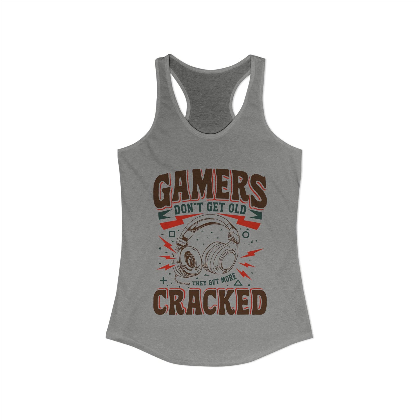 Gamers Don't Get Old They Get More Cracked