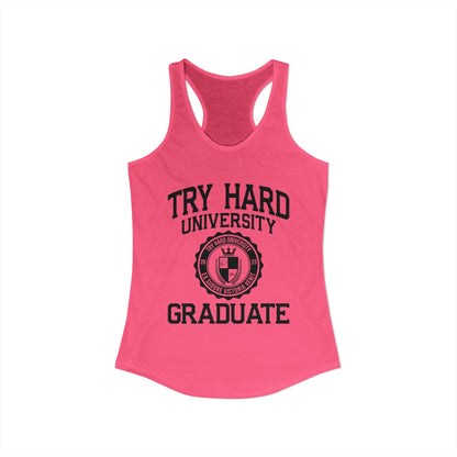 Try Hard University Graduate