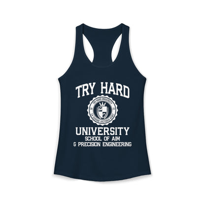 Try Hard University -  School of Aim & Precision Engineering