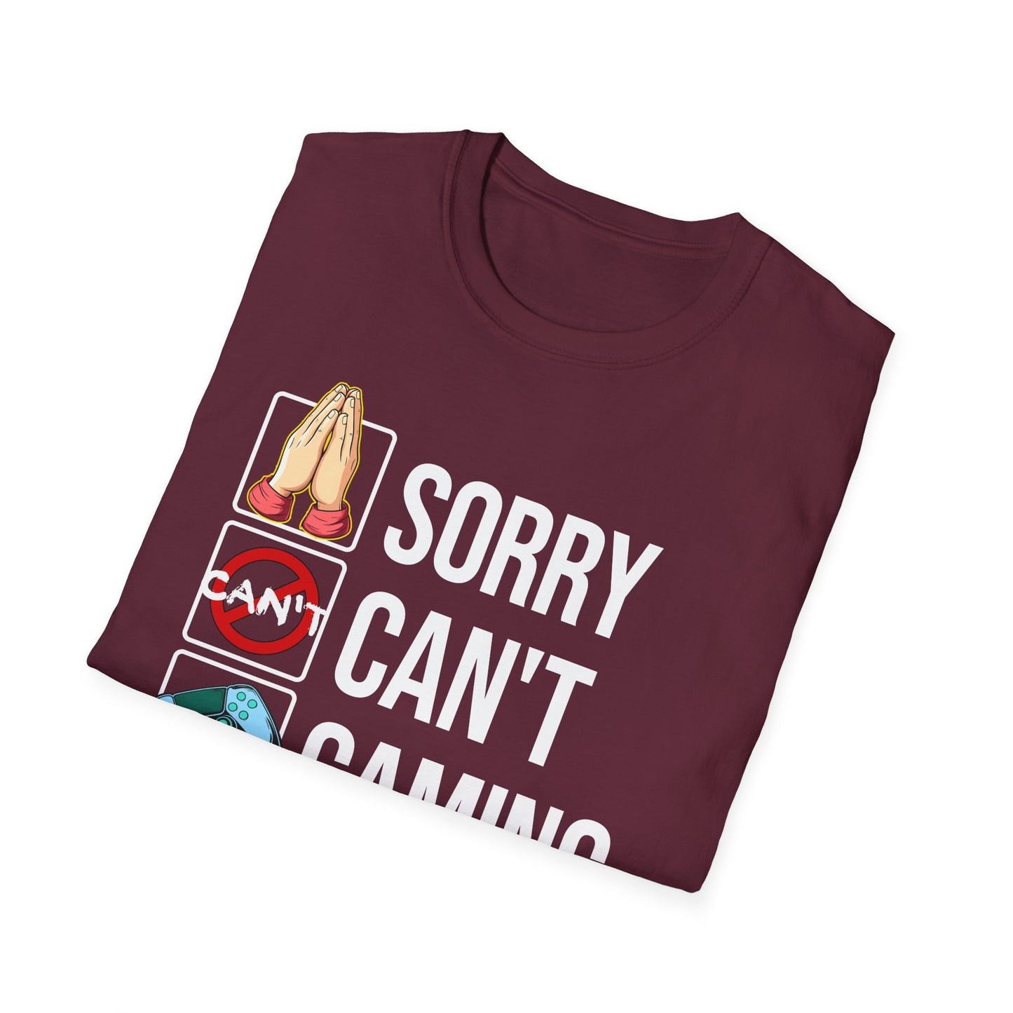 Sorry. Can't. Gaming. Bye. (Standard Version)
