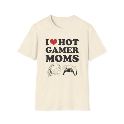 I Love Hot Gamer Moms