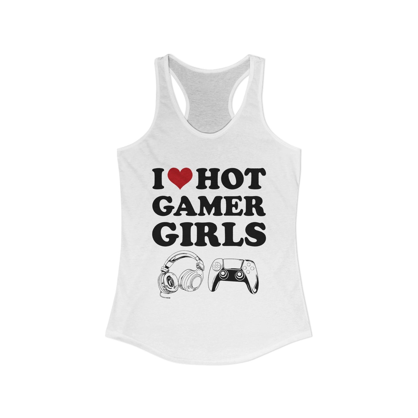 I Love Hot Gamer Girls