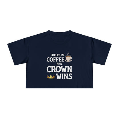 Fueled by Coffee and Crown Wins