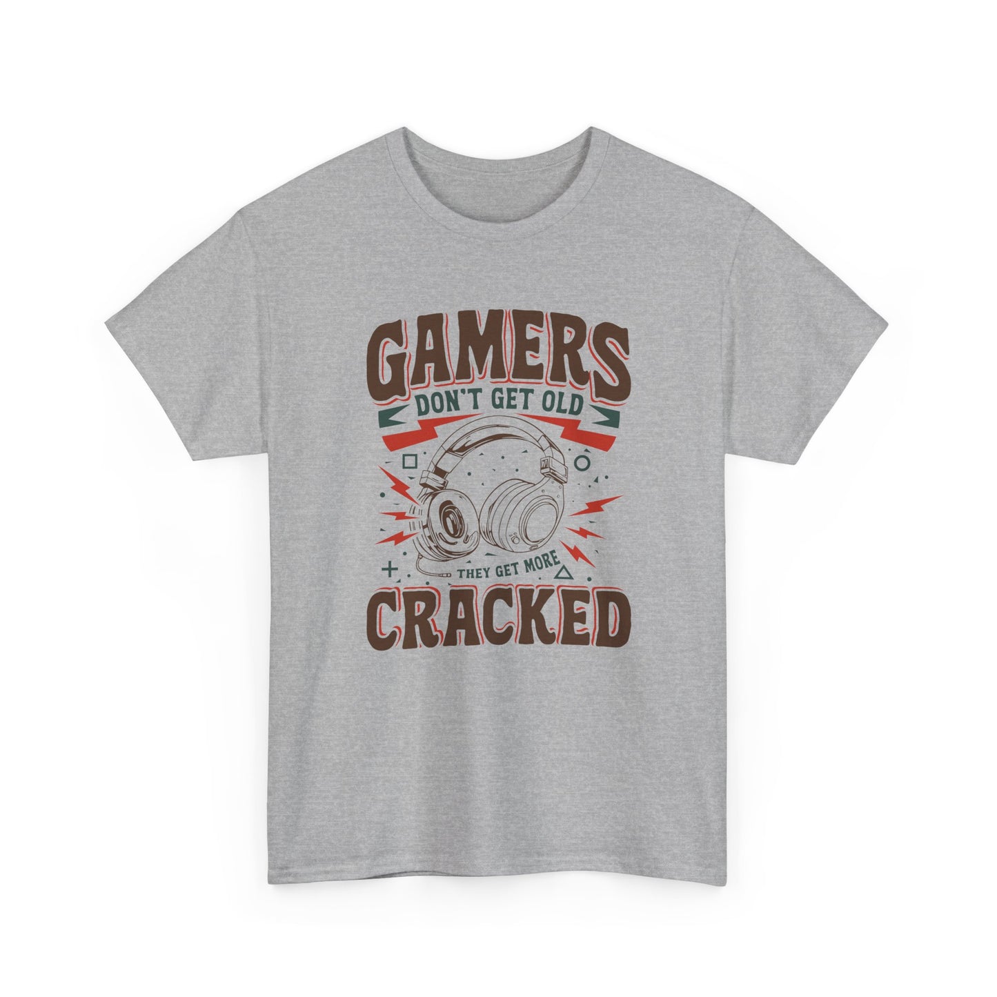 Gamers Don't Get Old They Get More Cracked