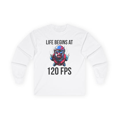 Life Begins at 120 FPS