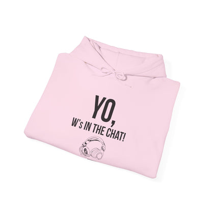 Yo W's in the Chat!