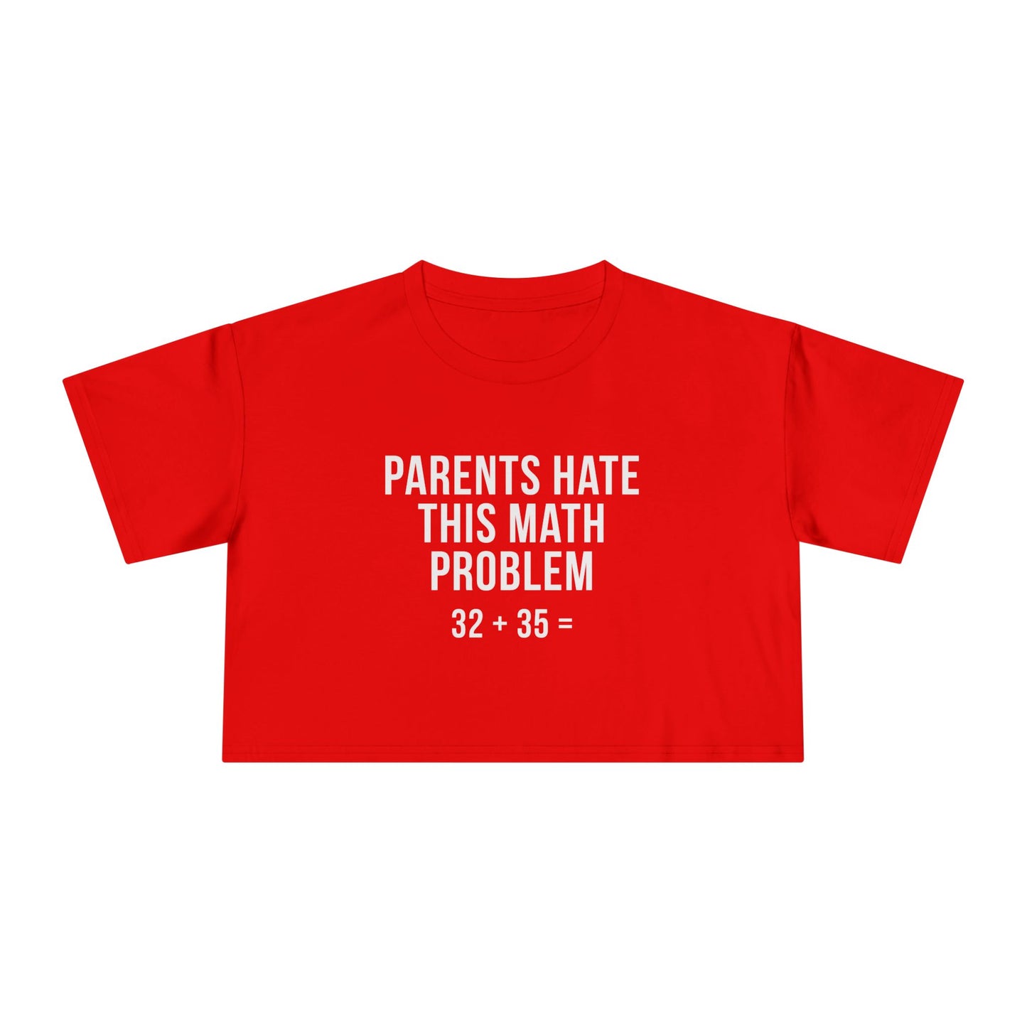 Parents Hate This Math Problem, 32 + 35