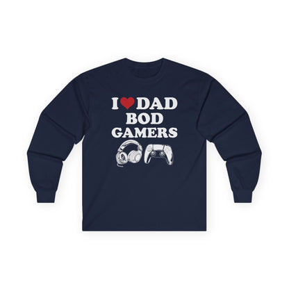 I Love Dad Bod Gamers