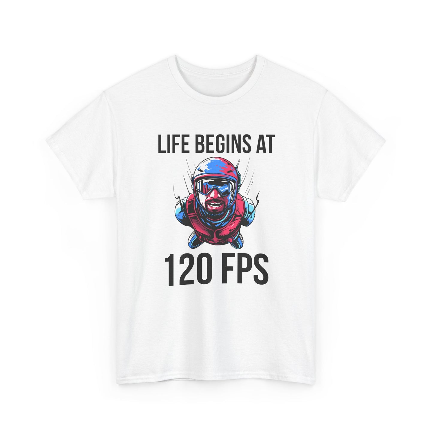 Life Begins at 120 FPS