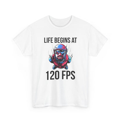 Life Begins at 120 FPS