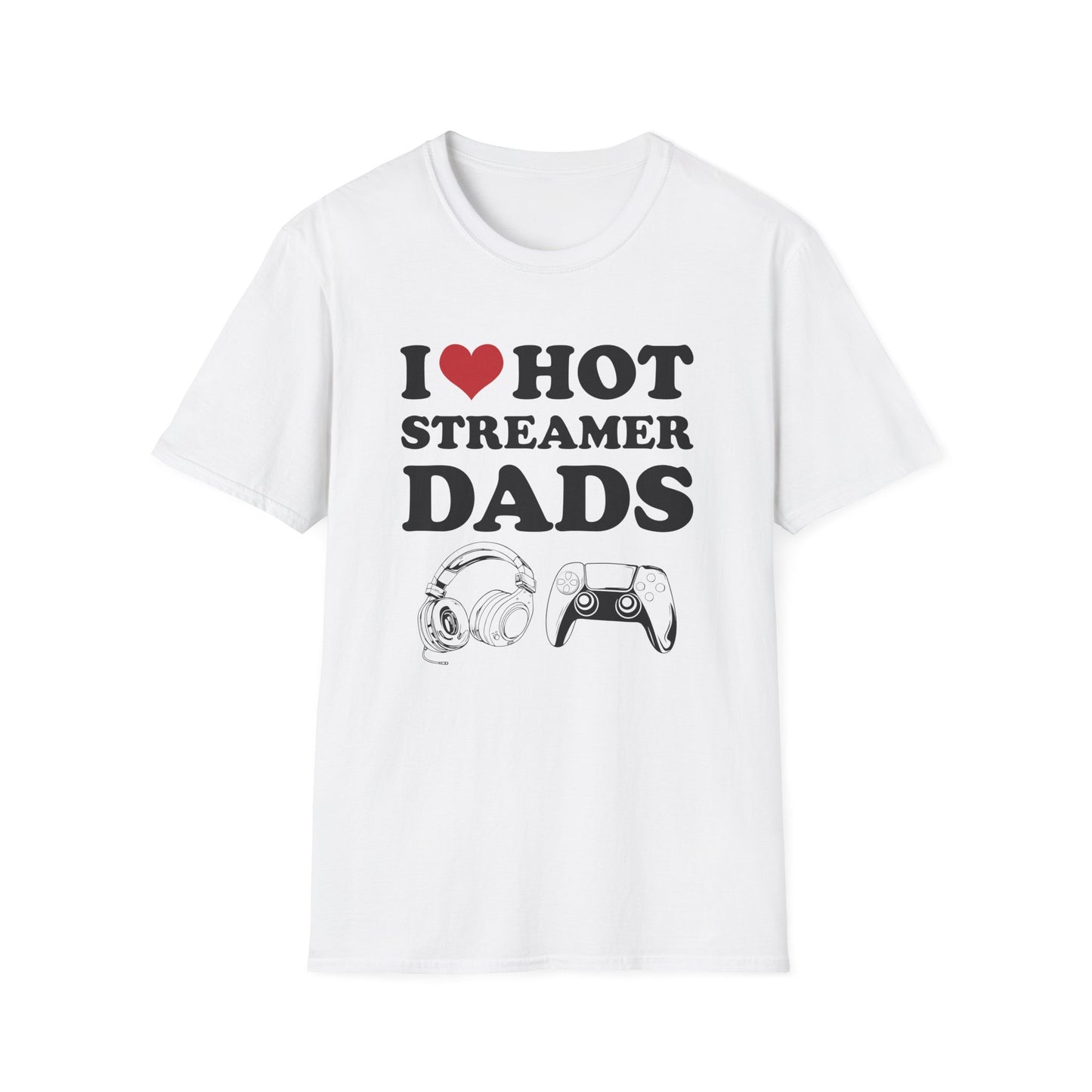 I Love Hot Streamer Dads