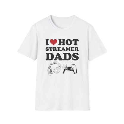 I Love Hot Streamer Dads