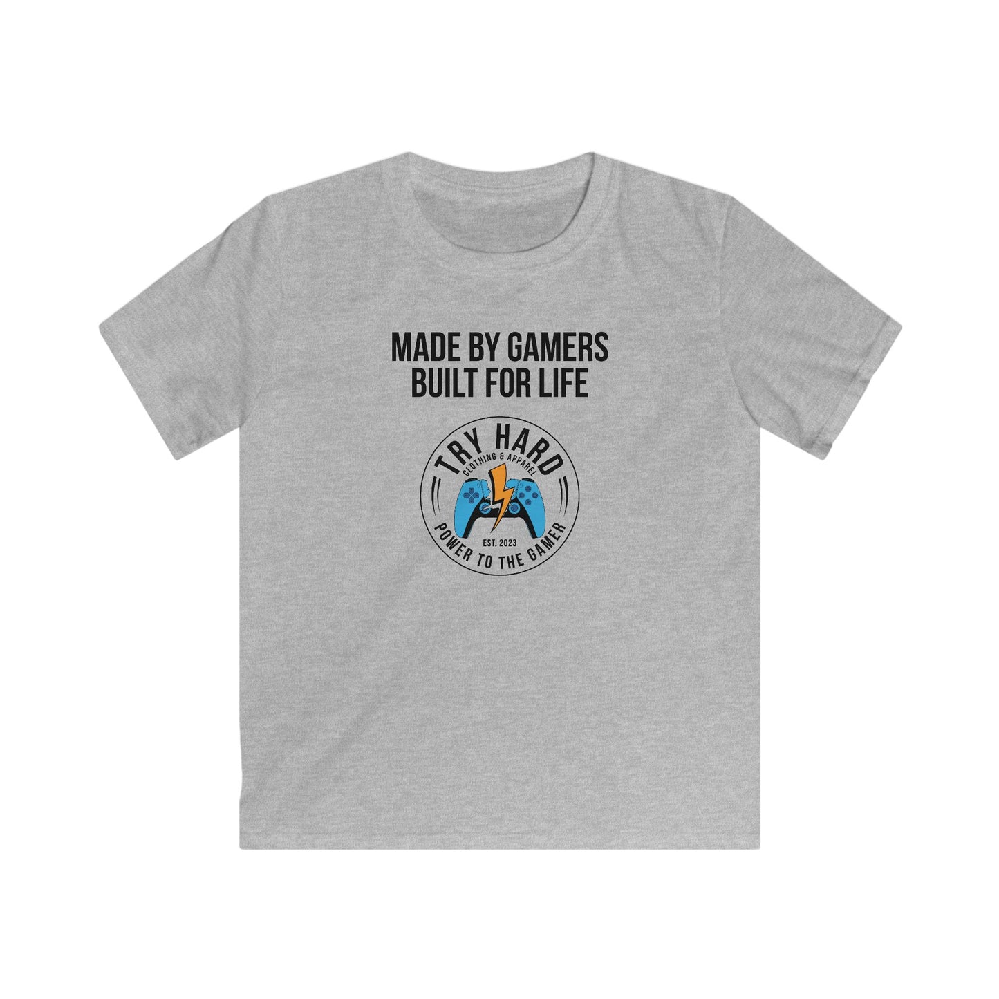 Made By Gamers, Built For Life (Try Hard Logo - Color)