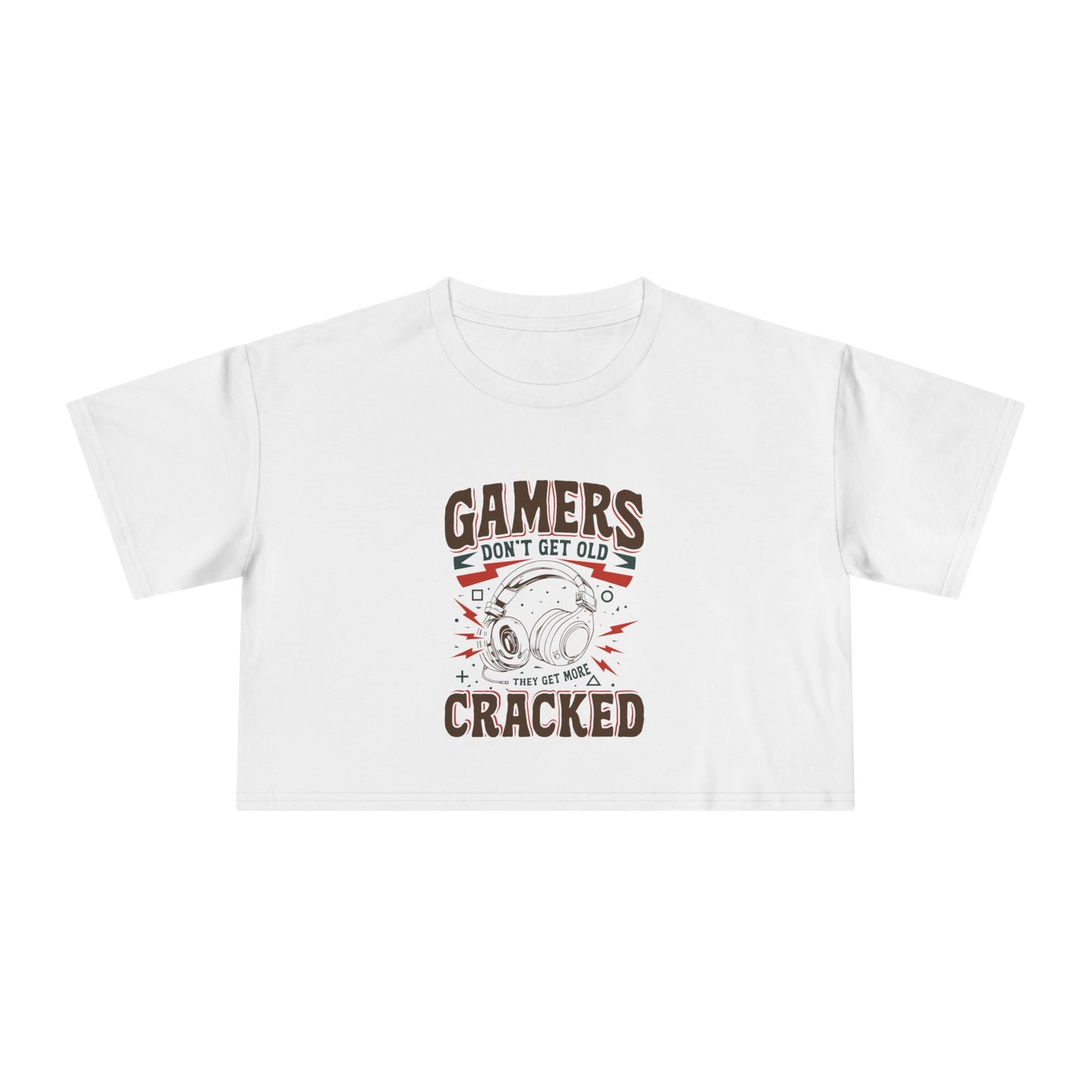 Gamers Don't Get Old They Get More Cracked