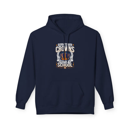 Born to Win Crowns — Forced to go to School