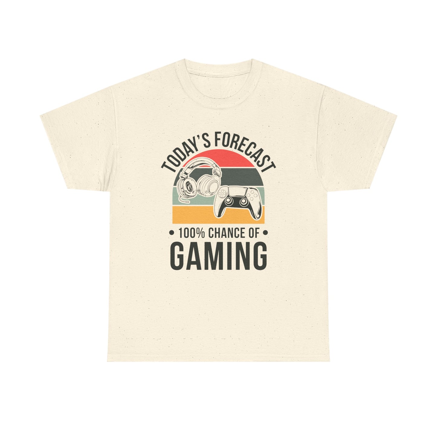 Today's Forecast - 100% Chance of Gaming