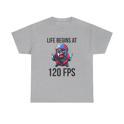 Life Begins at 120 FPS