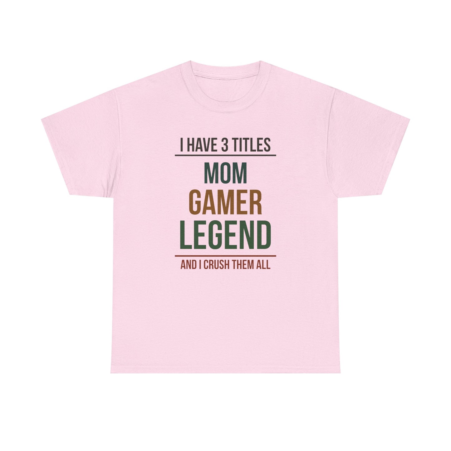 I Have 3 Titles - Mom