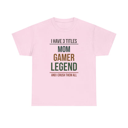 I Have 3 Titles - Mom