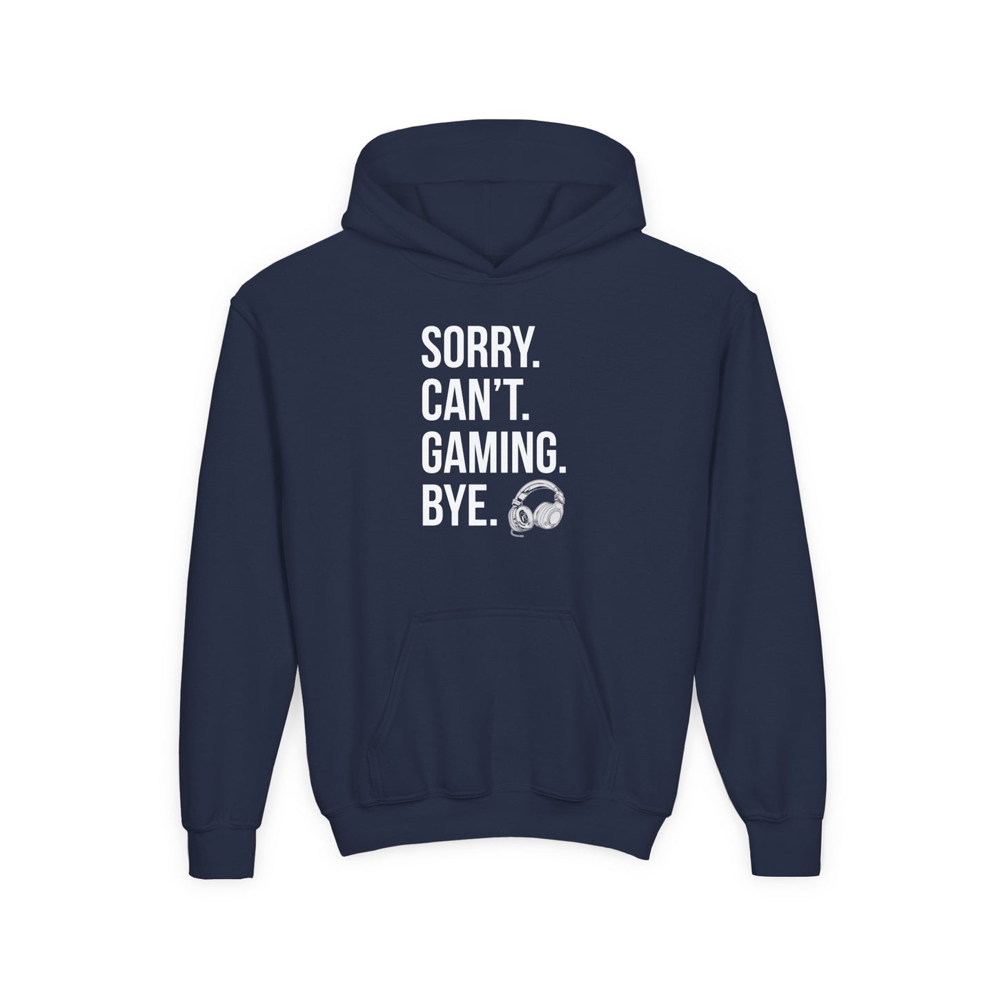 Sorry. Can't. Gaming. Bye. (Standard Version)