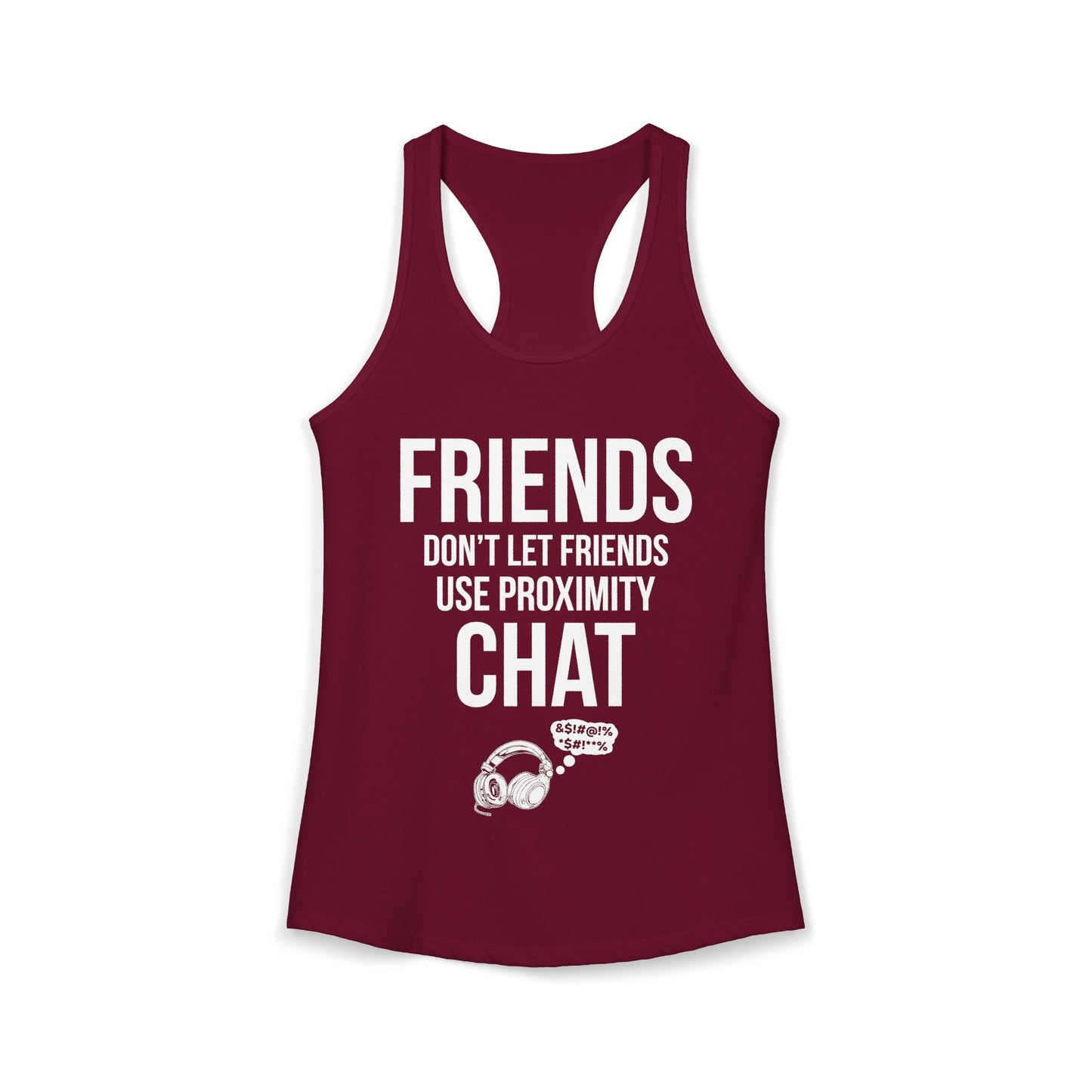 Friends Don't Let Friends Use Proximity Chat