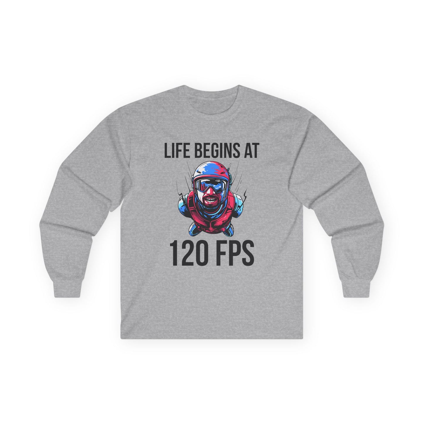 Life Begins at 120 FPS