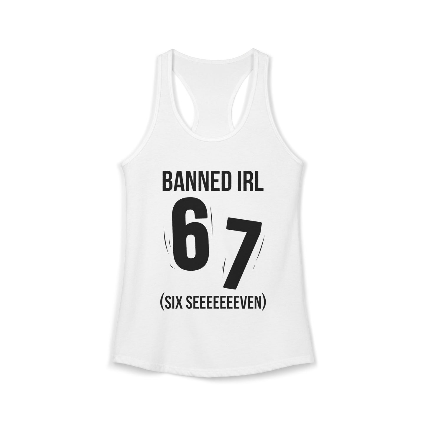Banned IRL 6 7