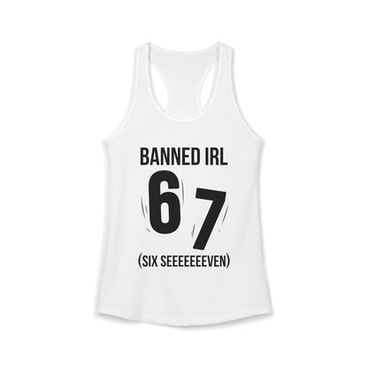 Banned IRL 6 7