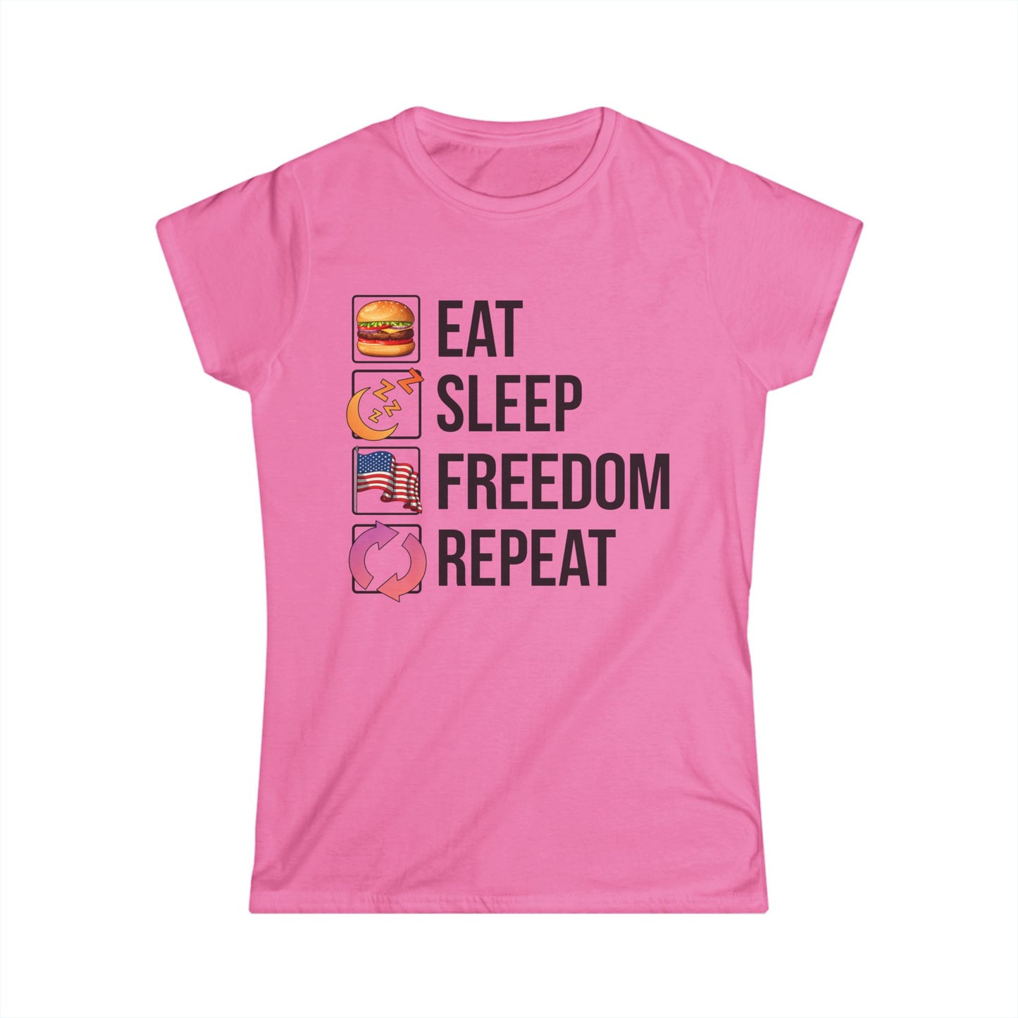 Eat. Sleep. Freedom. Repeat.