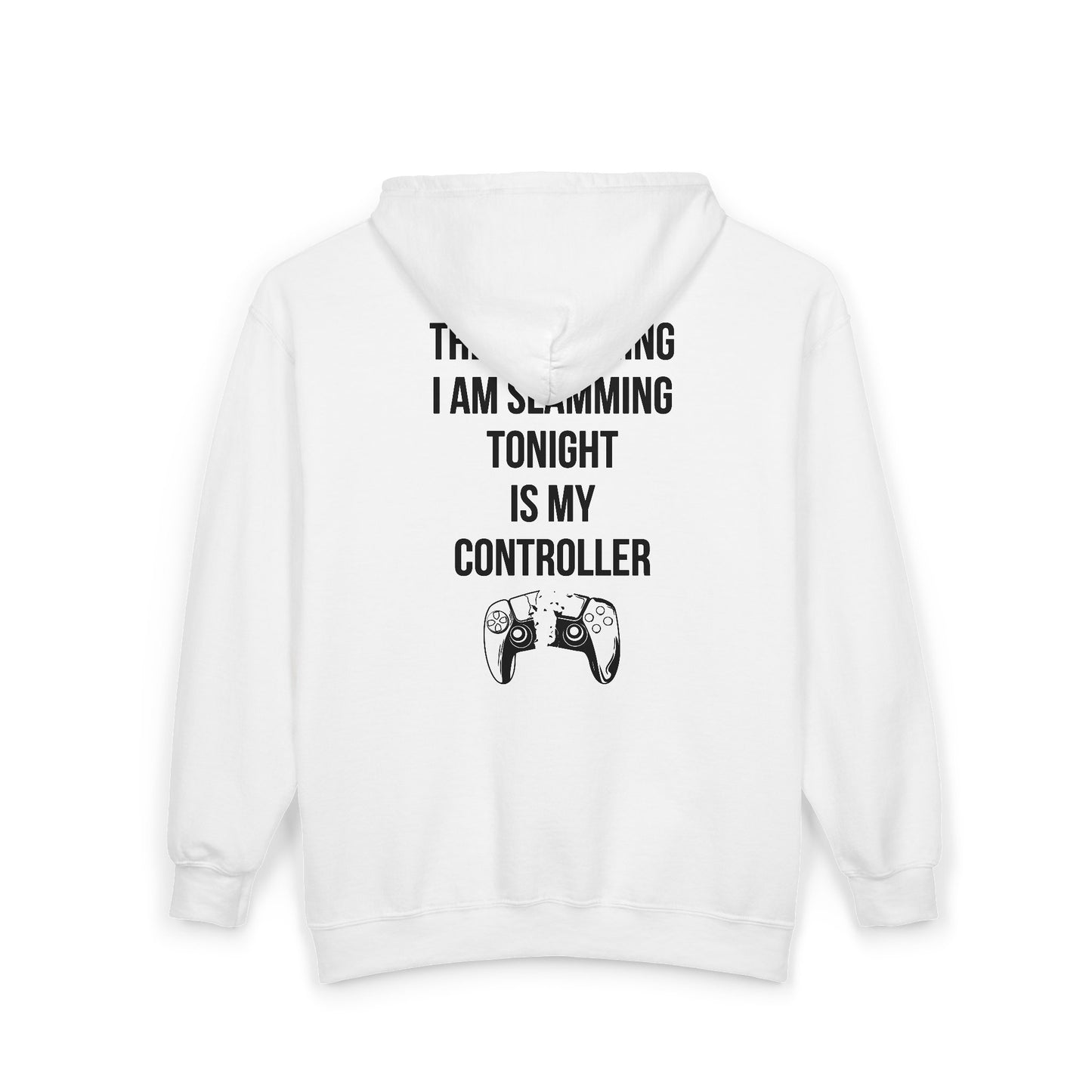 The Only Thing I am Slamming Tonight is my Controller