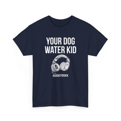 Your Dog Water Kid
