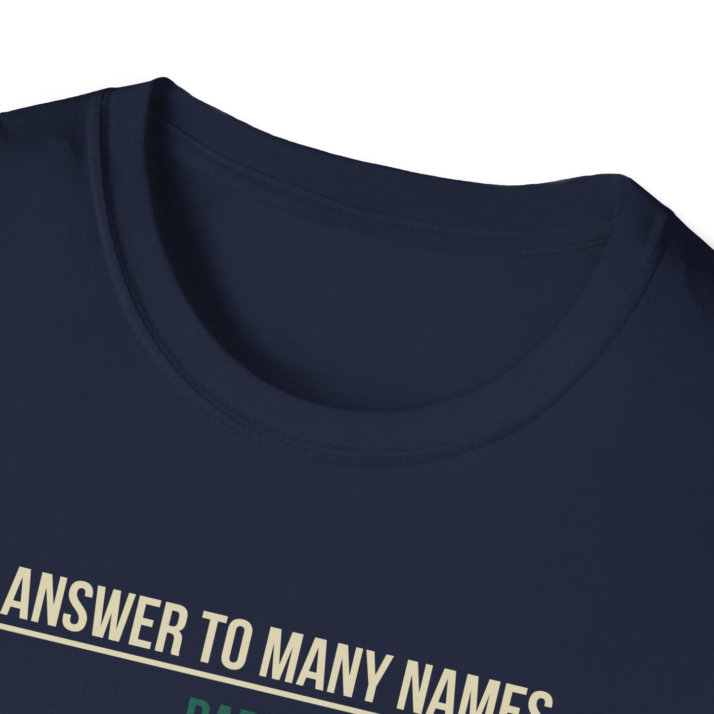 I Answer to Many Names - Dad