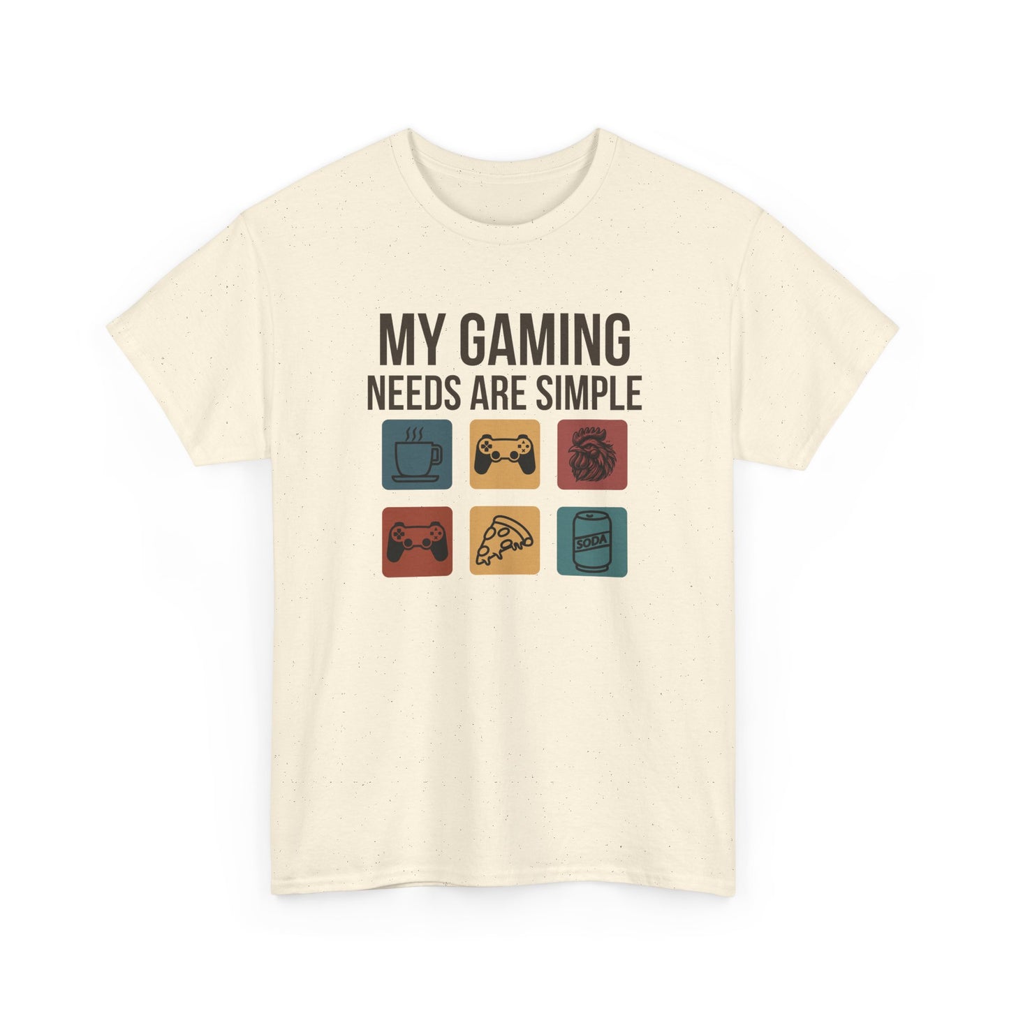 My Gaming Needs Are Simple (Rooster)