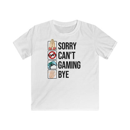 Sorry. Can't. Gaming. Bye. (Standard Version)