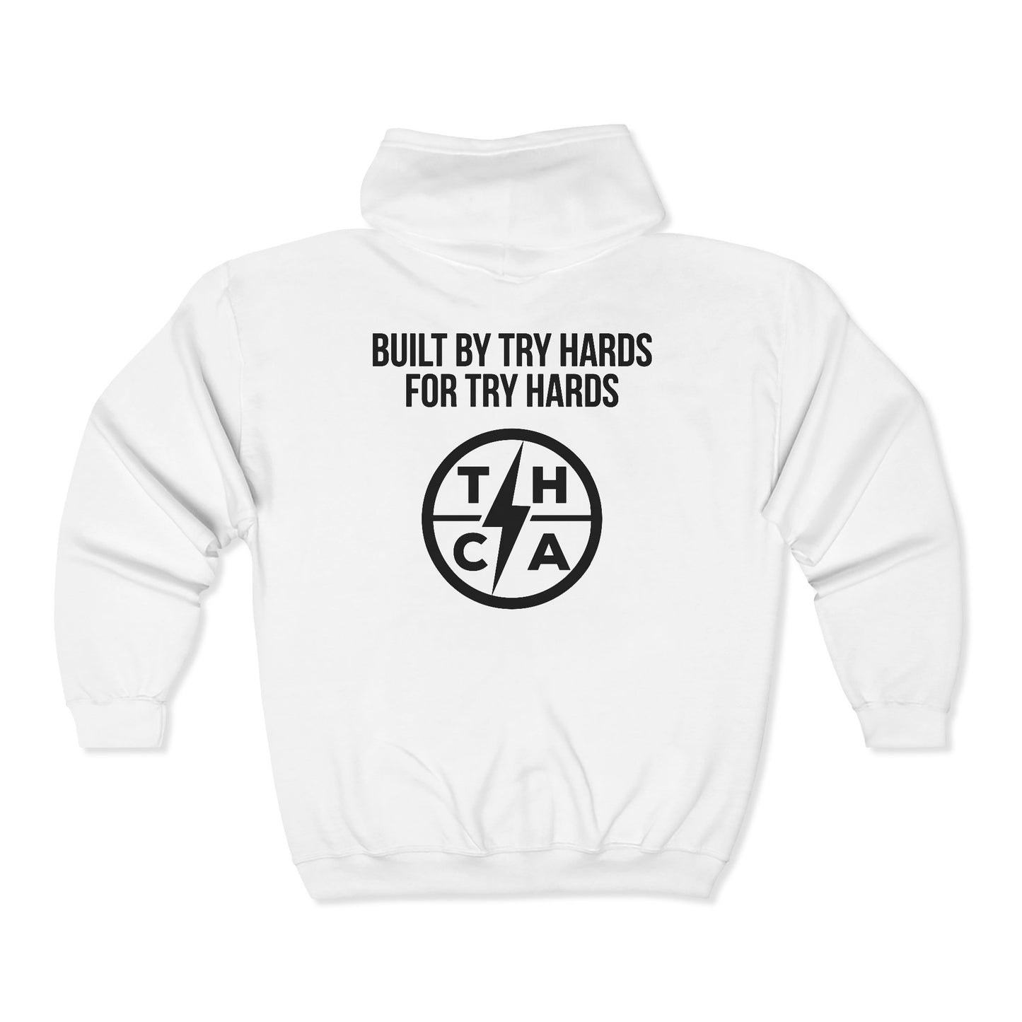 Built By Try Hards For Try Hards (THCA Logo)