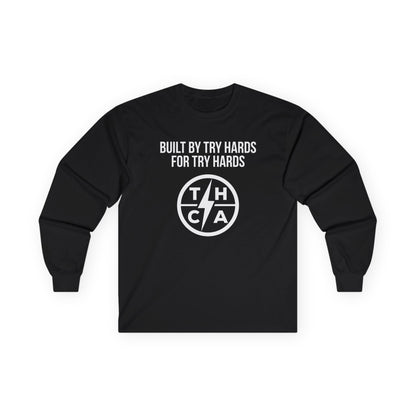 Built By Try Hards For Try Hards (THCA Logo)