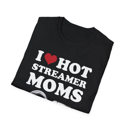 I Love Hot Streamer Moms