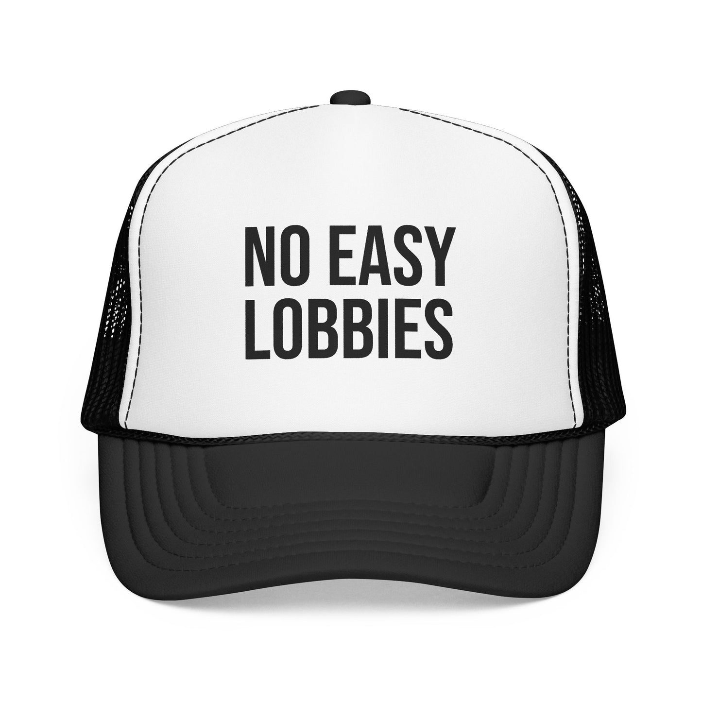No Easy Lobbies Foam Mesh Trucker Hat