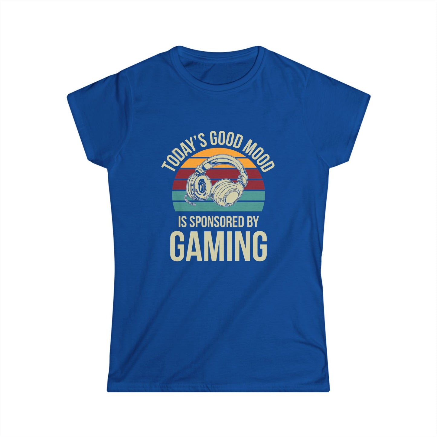 Today's Good Mood Sponsored by Gaming
