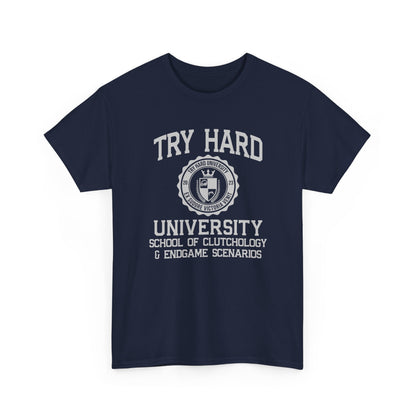 Try Hard University, the School of Clutchology & Endgame Scenarios