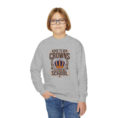 Born to Win Crowns — Forced to go to School
