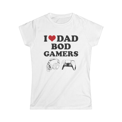 I Love Dad Bod Gamers