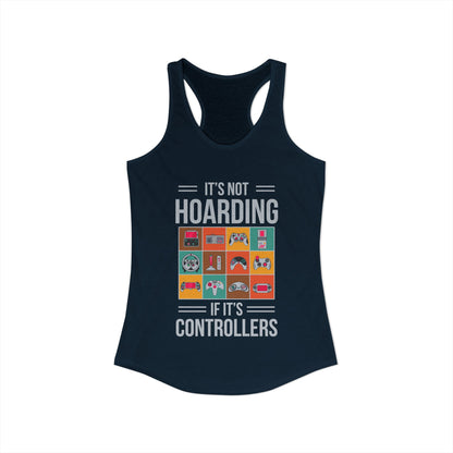 It's Not Hoarding If Its Controllers